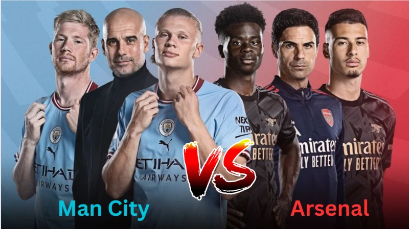 Nhận định Man City vs Arsenal 02h00 ngày 27/04/2023 mới nhất